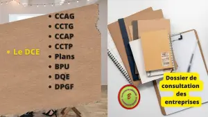 Le dossier de consultation entreprise 