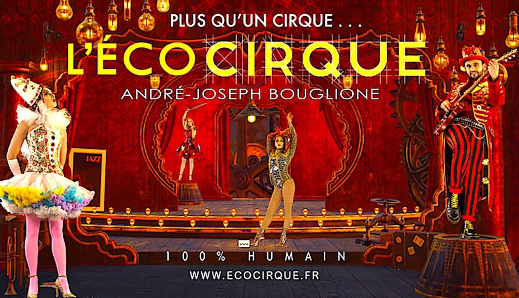 En lançant un Ecocirque, un circassien chevronné tente de créer le cirque du futur.