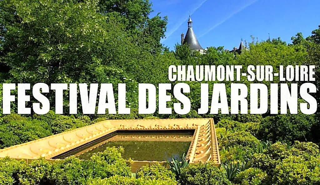 En juillet, un Festival des Jardins commence à Chaumont-sur-Loire.