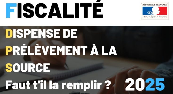 La dispense d’acompte fiscal