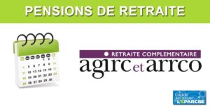 Retraite Agirc‑Arrco 2026 : on connaît enfin les dates des paiements et augmentations, voici le calendrier complet